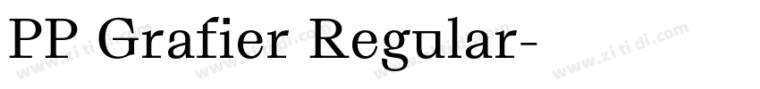 PP Grafier Regular字体转换 PP Grafier Regular字体转换